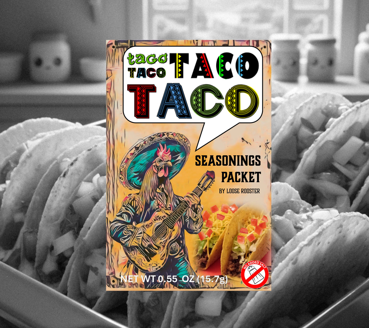 Loose Rooster's Taco Seasoning